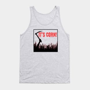 It's Corn! Tank Top